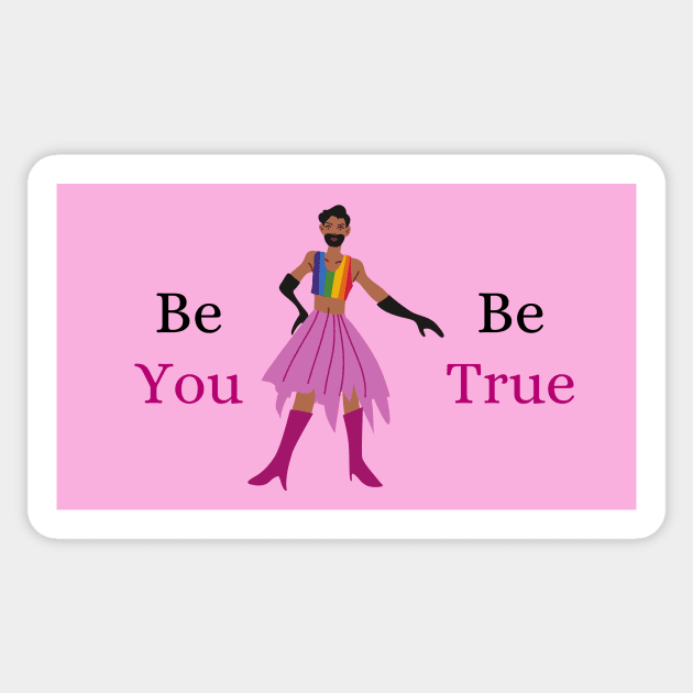 Be You, Be True Sticker by RainbowStudios